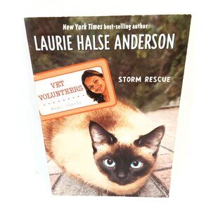 Storm Recsue New Childrens Book by Laurie Halse Anderson Vet Volunteers Series
